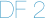 DF 2