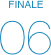 FINALE
06